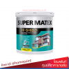 ซุปเปอร์เมเทค สีน้ำอะคริลิคชนิดด้าน สำหรับภายใน # สีเบอร์ (ยกเว้นแม่สี) / Toa Super Matex Matt for Interior