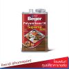 เบเยอร์ โพลียูรีเทน 1K ซูพรีม เอาท์ดอร์ / Beger Polyurethane 1K Supreme Outdoor