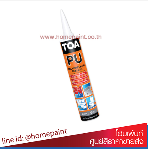 ทีโอเอ โพลียูริเทน ซีลแลนท์ ขนาด 310ML  / TOA Polyurethane Sealant